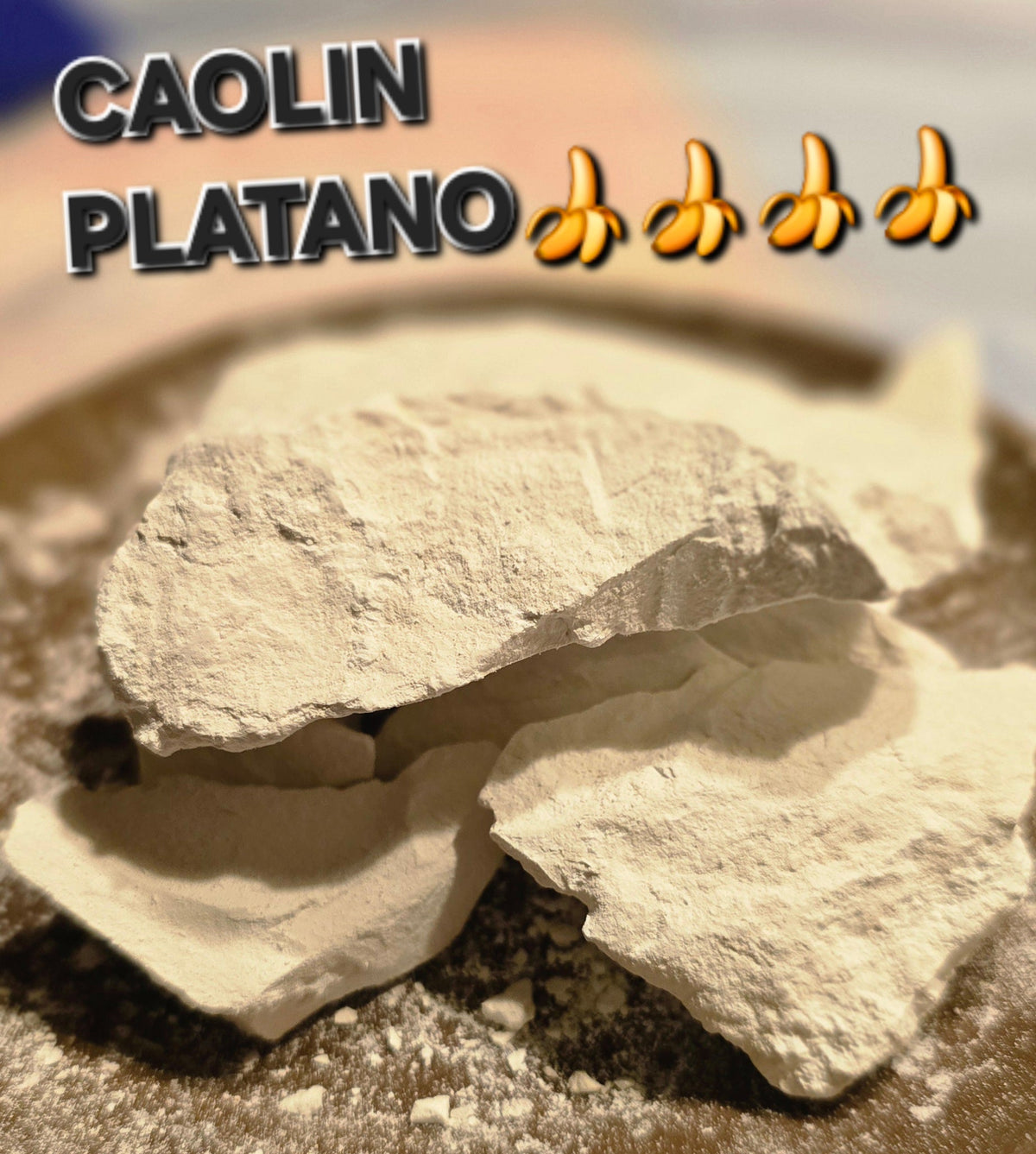 CAOLIN PLATANO.           (100 GRAMOS)